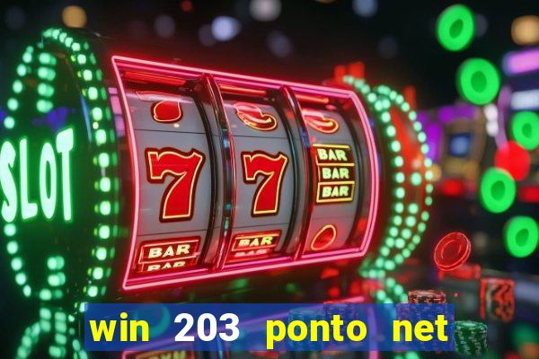 win 203 ponto net jogo download